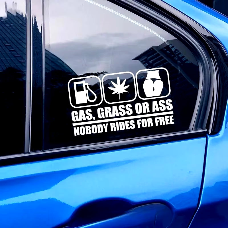 adesivo esterno per auto "GAS, CRASS or ASS NESSUNO VIAGGIA GRATIS" 